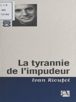 cover image of La Tyrannie de l'impudeur